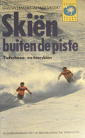 SKIEN BUITEN DE PISTE - Harder, Alfred Siegert