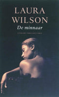 De Minnaar - Laura Wilson