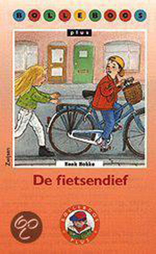 Bolleboos plus / 4 Serie 1 / deel De fietsendief - Henk Hokke, H. Hokke