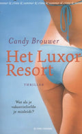 Het luxor resort - Candy Brouwer