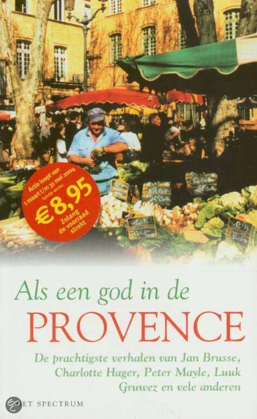 Als Een God In De Provence - J. Brusse