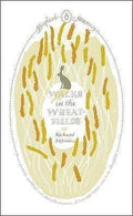 Walks in the Wheat Fields - Richard Jefferies