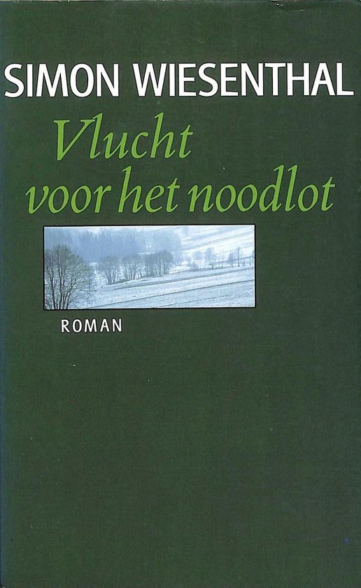 Vlucht voor het noodlot - Simon Wiesenthal