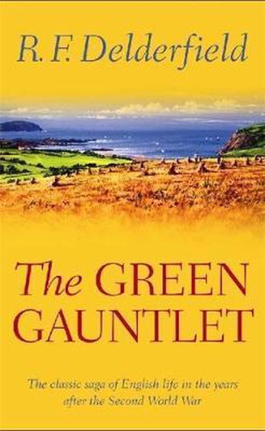 The Green Gauntlet - R. F. Delderfield