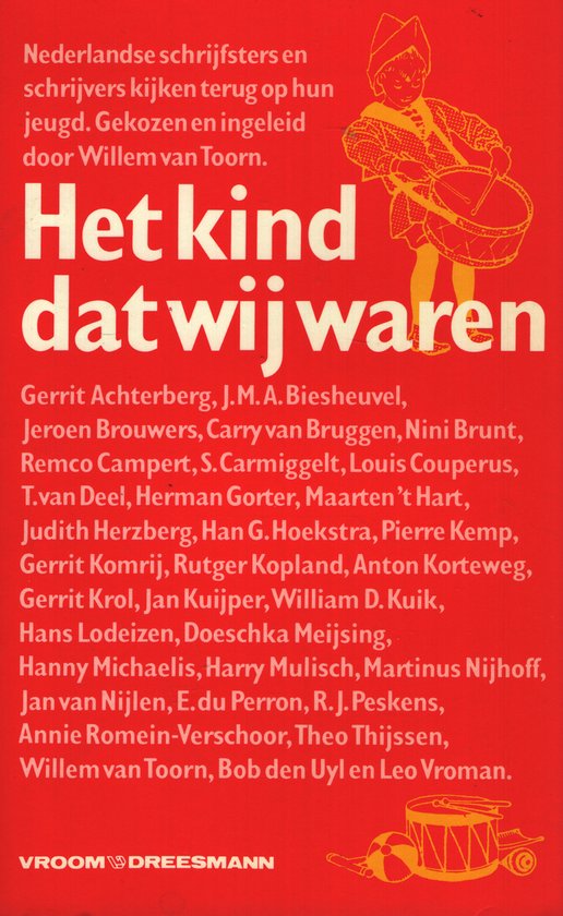 Kind dat wij waren - Willem van Toorn, Collectief