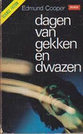Dagen van gekken en dwazen - Cooper, Edmund