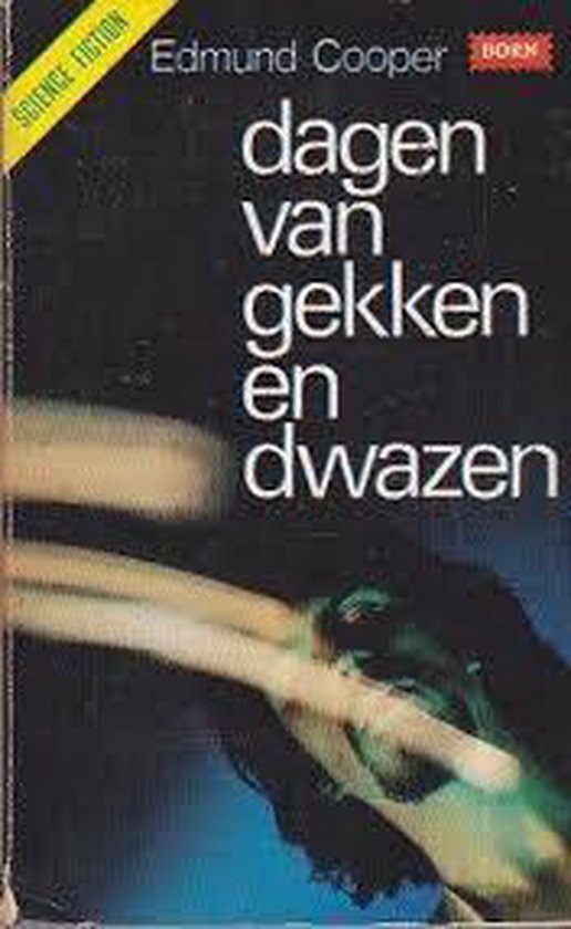 Dagen van gekken en dwazen - Cooper, Edmund