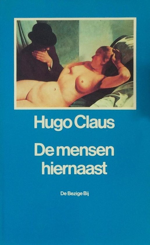 De mensen hiernaast - Hugo Claus