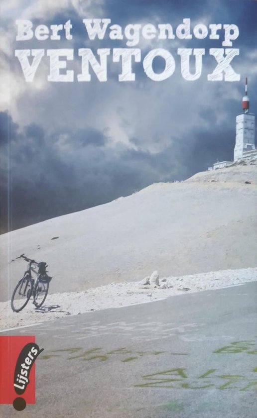 Ventoux - Bert Wagendorp, Gijs Scholten van Aschat
