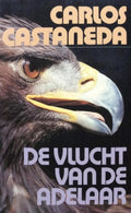 Vlucht van de adelaar - Carlos Castaneda, Simon Vinkenoog