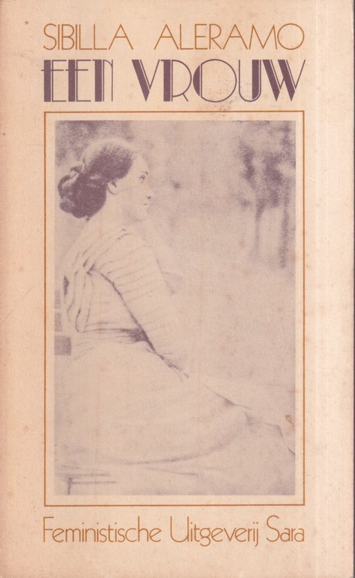 Een vrouw - Almero - Aleramo, Maria Antonietta Macciocchi