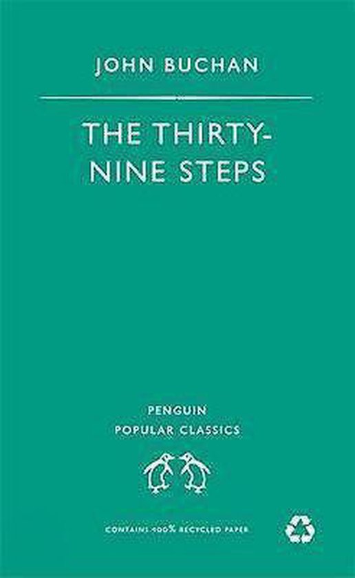 Thirty - Nine Steps - John Buchan