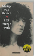 Het Vroege Werk - Mensje van Keulen