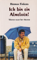 Ich Bin Ein Almeloer (Vh. Zwart Zangzaad - Herman Finkers