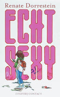 Echt Sexy - Renate Dorrestein