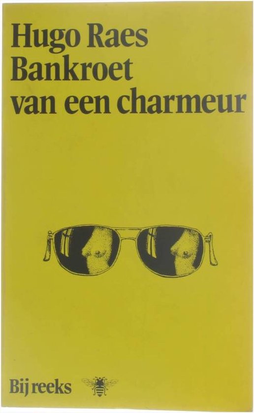 Bankroet van een charmeur - Hugo Raes