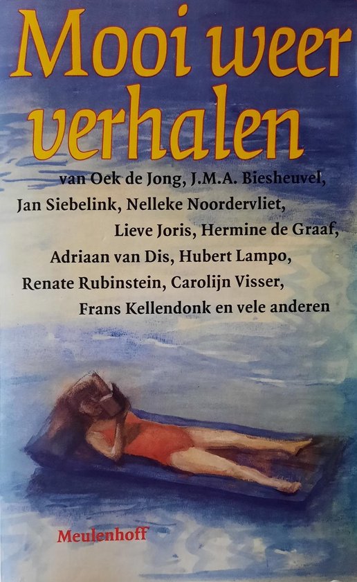 Mooi weer verhalen - Oek de Jong