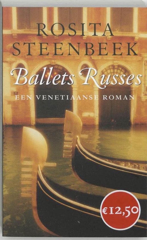 Ballets Russes - Rosita Steenbeek