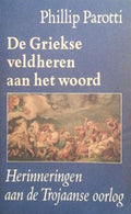 De Griekse veldheren aan het woord - Phillip Parotti
