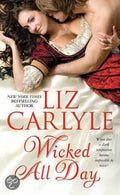 Wicked All Day - Liz Carlyle, Carlyle