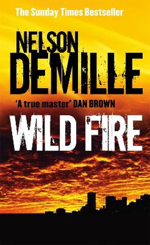 Wild Fire - Nelson DeMille, Scott Brick