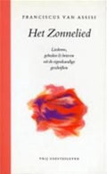 Het zonnelied - Franciscus van Assisi