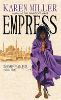 Empress - Karen Miller