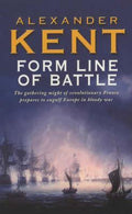 Form line of battle - Alexander Kent