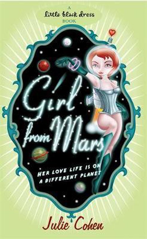 Girl from Mars - Julie Cohen