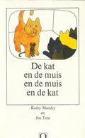 Kat en de muis en de muis en de kat - Mandry, J. Toto