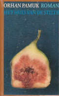 Huis Van De Stilte - Orhan Pamuk