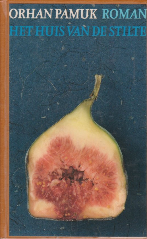 Huis Van De Stilte - Orhan Pamuk