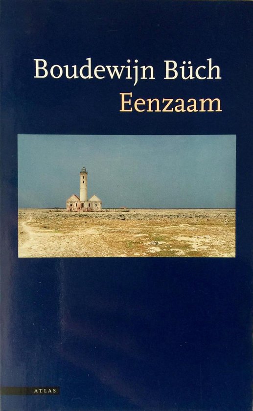 Eenzaam - Boudewijn Büch - Boudewijn Buch