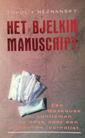 Het Bjelkin manuscript - Edward Topol, Fridrich Neznanski