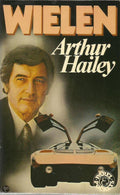 Wielen - Arthur Hailey