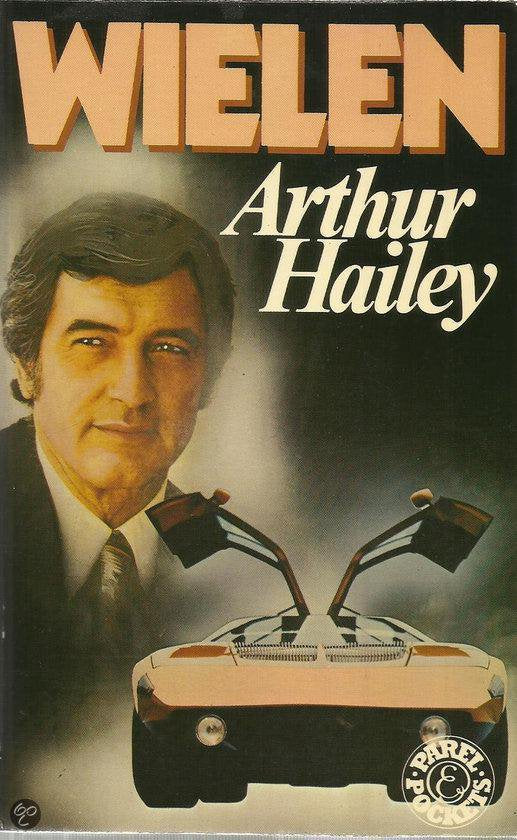 Wielen - Arthur Hailey