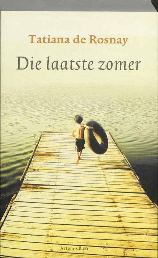 Die Laatste Zomer - Tatiana de Rosnay