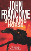 Stalking Horse - John Francome, Mike Bailey