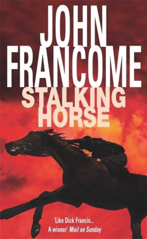 Stalking Horse - John Francome, Mike Bailey