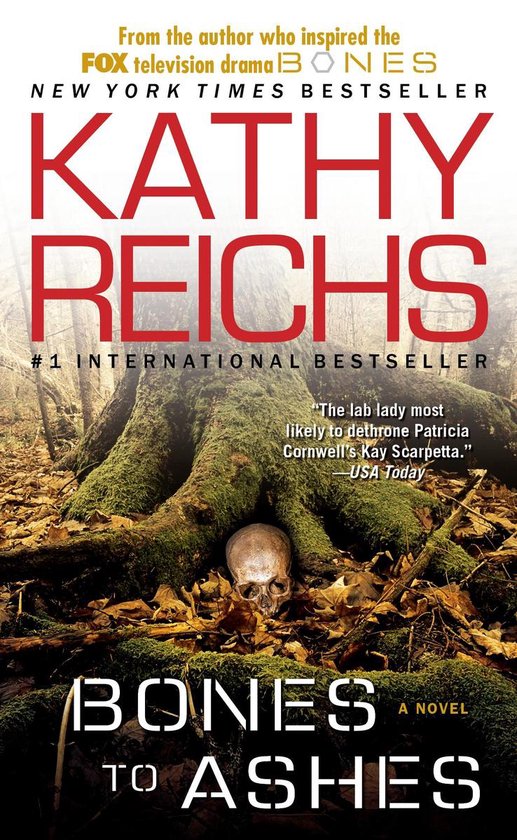 Bones to Ashes - Kathy Reichs, Linda Emond