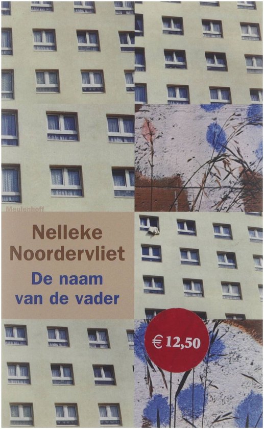 Naam Van De Vader - Nelleke Noordervliet