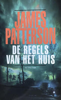 De regels van het huis - James Patterson