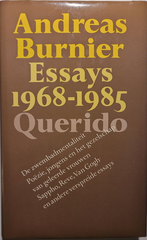 Essays 1968 - 1985 - Burnier