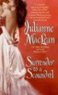 Surrender to a Scoundrel - Julianne Maclean