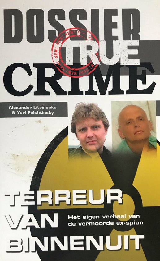 Terreur van binnenuit - A. Litvinenko, Yuri Felshtinsky