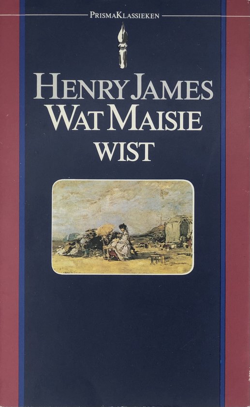 Wat Maisie wist - Henry James