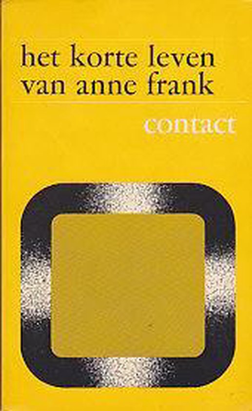 Korte leven van kaderreeks - Anne Frank