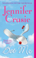 Bet Me - Jennifer Crusie