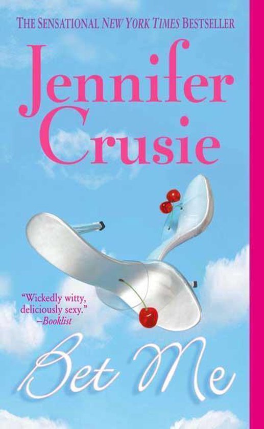 Bet Me - Jennifer Crusie