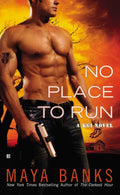 No Place to Run - Maya Banks